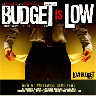 THE BUDGET IS LOW mixtape VOL_1