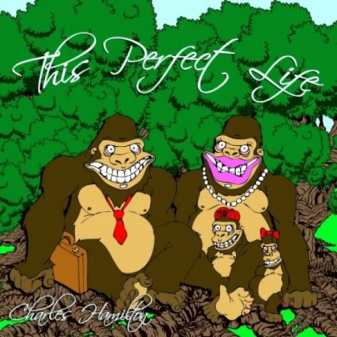 charles-hamilton-this-perfect-life-cover-540x540